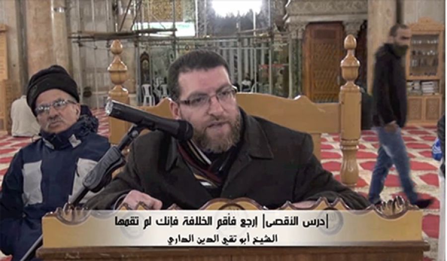 فلسطين: درس الأقصى "ارجع فأقم الخلافة فإنك لم تقمها" للشيخ أبي تقي الدين الداري